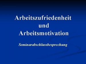 Arbeitsmotivation definition