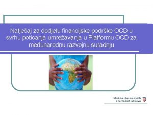 Natjeaj za dodjelu financijske podrke OCD u svrhu