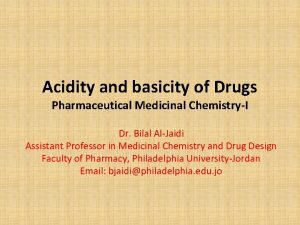 Acidity and basicity of Drugs Pharmaceutical Medicinal ChemistryI