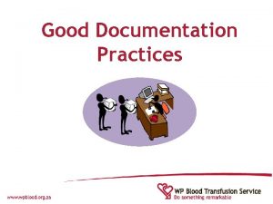 Good documentation practices