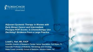 Adjuvant Systemic Therapy in Women with Early Breast