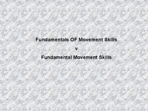 Abc fundamentals of movement