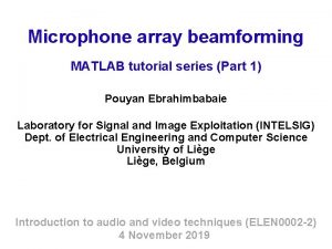 Microphone array beamforming tutorial