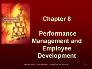Performance management and appraisal chapter 8