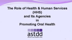 The Role of Health Human Services HHS and