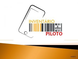 PILOTO 140918 Inventrio PILOTO 2018 Datas Objetivo fazer