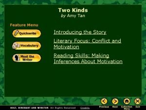 Two Kinds by Amy Tan Feature Menu Introducing