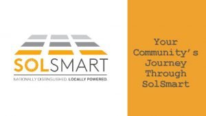 Your Communitys Journey Through Sol Smart Sol Smart