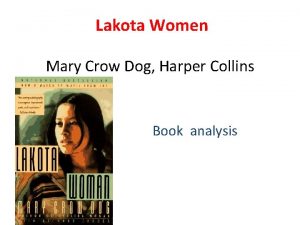 Lakota Women Mary Crow Dog Harper Collins Book