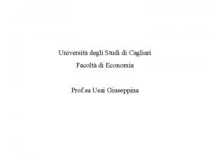 Universit degli Studi di Cagliari Facolt di Economia