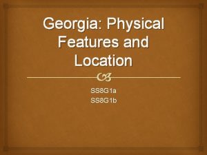 6 major physical features in georgia