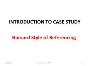 Harvard style case study