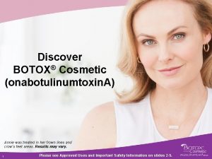 Discover BOTOX Cosmetic onabotulinumtoxin A Annie was treated