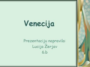 Venecija prezentacija