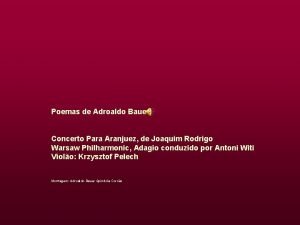 Poemas de Adroaldo Bauer Concerto Para Aranjuez de