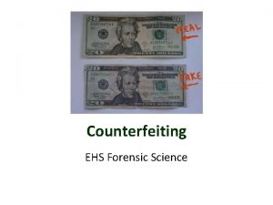 Counterfeiting EHS Forensic Science Counterfeit Millionaire http www