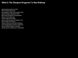 Cheapest drugstore to buy makeup