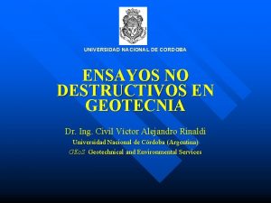 UNIVERSIDAD NACIONAL DE CORDOBA ENSAYOS NO DESTRUCTIVOS EN