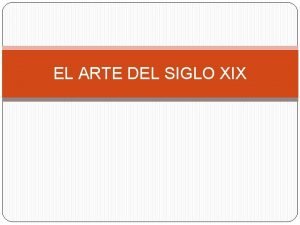 EL ARTE DEL SIGLO XIX ARQUITECTURA DEL HIERRO