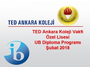 TED Ankara Koleji Vakf zel Lisesi UB Diploma