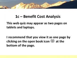 Cost benefit analysis quiz