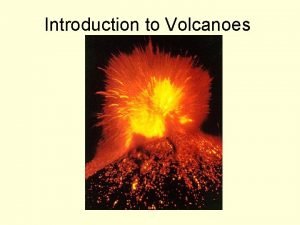 Form of volcano