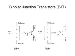Bipolar Junction Transistors BJT NPN PNP BJT CrossSections