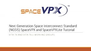 Space vpx standard