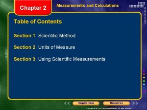 Chapter 2 Measurements and Calculations Table of Contents