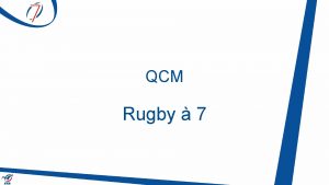 QCM Rugby 7 Combien de matchs joueton dans