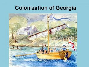 Who colonized georgia