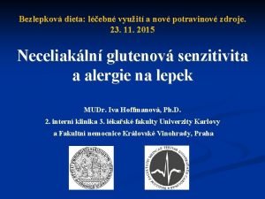 Bezlepkov dieta lebn vyuit a nov potravinov zdroje