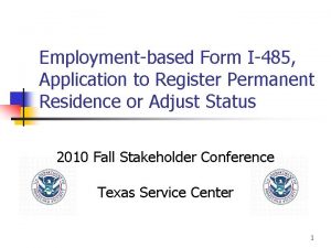 Employmentbased Form I485 Application to Register Permanent Residence