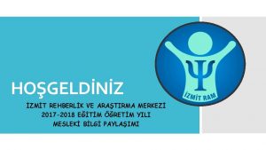 HOGELDNZ ZMT REHBERLK VE ARATIRMA MERKEZ 2017 2018