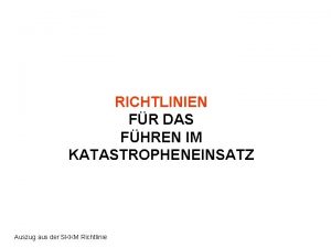 Skkm richtlinie für das führen im katastropheneinsatz