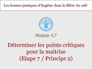 Les bonnes pratiques dhygine dans la filire du