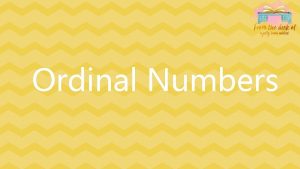 Ordinal Numbers 1 one st 1 first 1
