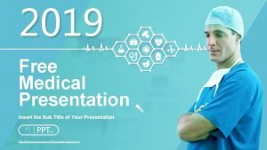 2019 Free Medical Presentation Insert the Sub Title