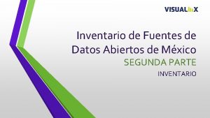 Inventario de Fuentes de Datos Abiertos de Mxico