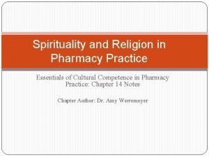 Spirituality and Religion in Pharmacy Practice Essentials of