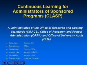 Continuous Learning for Administrators of Sponsored Programs CLASP