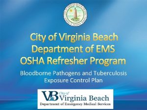 City of Virginia Beach Department of EMS OSHA