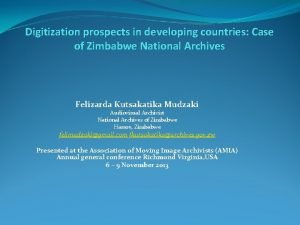 Digitization prospects in developing countries Case of Zimbabwe