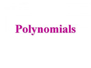 Multiplying polynomials vocabulary