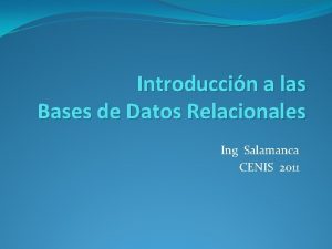 Introduccin a las Bases de Datos Relacionales Ing