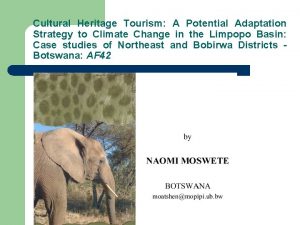 Cultural Heritage Tourism A Potential Adaptation Strategy to