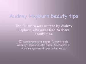 Audrey hepburn beauty tips