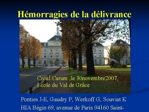 Hmorragies de la dlivrance CreufCarum le 30 novembre