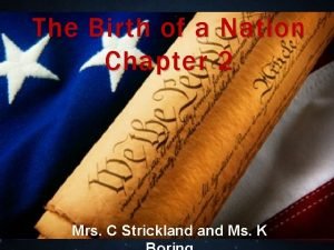 The Birth of a Nation Chapter 2 Mrs
