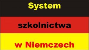System szkolnictwa w niemczech schemat